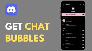 How To Get Chat Bubbles In Discord Mobile