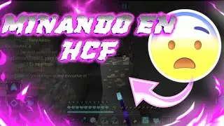 ⛏️Mino por Primera vez en (vital HCF) 💥
