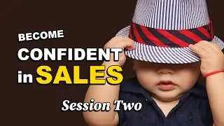 Never Fear Selling Again: End Sales Aversion with Hypnosis! - Session Two