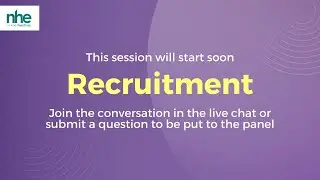 NHS Workforce virtual event (NHS Recruitment)