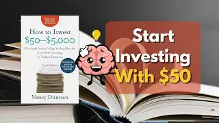 How to Invest $50&ndash;$5,000: The Smart Beginner&rsquo;s Guide to Building Wealth
