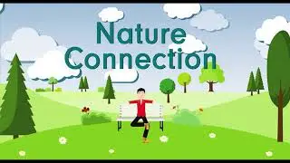 What Is Nature Connectedness?