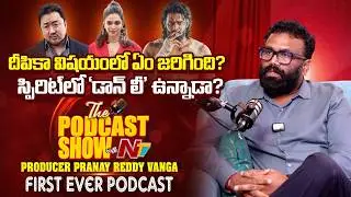Pranay Reddy Vanga Opens Up on Why Deepika Was Dropped || Don Lee || NTVENT