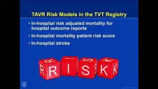 Lessons Learned From the STS/ACC TVT Registry - David R. Holmes, Jr, MD