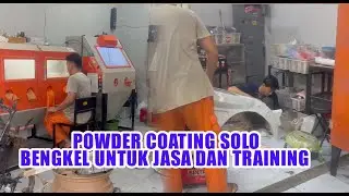 CERITA UNIK SAAT PROSES TRAINING DIBENGKEL POWDER COATING SOLO