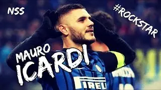 Mauro Icardi / Rockstar ⭐🎸 / Inter 2017- 2018