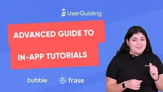 Advanced Guide to In-App Tutorials &ndash; Getting In-App Training Done Right