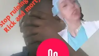 Stop ruining Rick and Morty