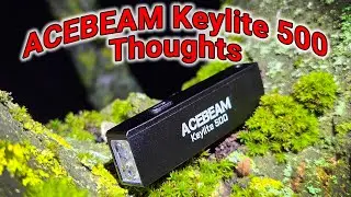 Acebeam Keylite 500 Thoughts USB C Keychain Light