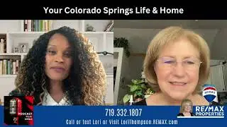 EP2: Your Colorado Springs Life & Home - Lori Thompson