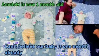 The first month with our Newborn | Amuloki is 1 month old