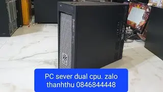 Th&ugrave;ng PC Dual Cpu Xeon 2682 &times;2 (64cpu), ram 32, ssd 512 + hdd 1T, card rời M6000 (12G) #pc 