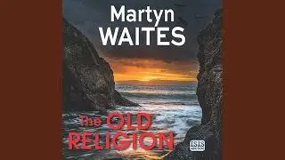 Chapter 15.3 - Old Religion, The