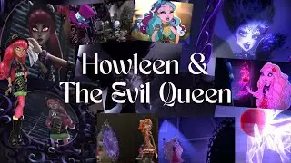 Is It Howleen's Fault the Evil Queen Broke Out of Mirror Prison?