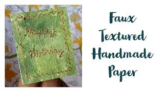 DIY faux textured handmade paper | Greeting card ideas | Hobby Hustle