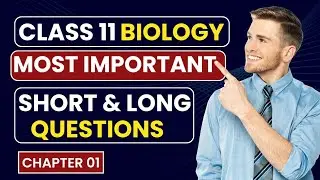 Most Important (Short & Long) Questions | CHAPTER 01| #biology