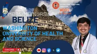 MBBS in Washington University of Health and Science | MBBS in Belize | MBBS in Abroad