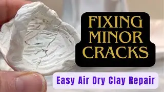 Fixing minor CRACKS -Air Dry Clay  #airdryclay #claycracking #clayslip