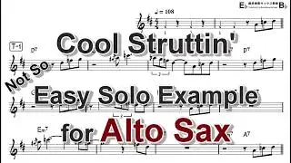 Cool Struttin' - (not so) Easy Solo Example for Alto Sax
