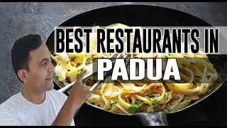 Best Restaurants & Places to Eat in Padua, Italy