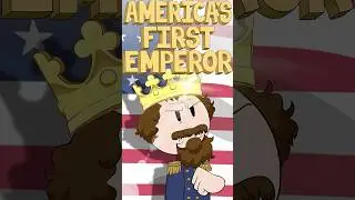 America's First Emperor | Weird Dudes in History