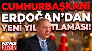 Cumhurbaşkanı Recep Tayyip Erdoğan, Yeni Yıl Dolayısıyla Video Mesaj Yayımladı