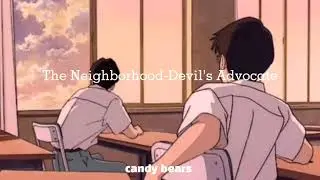 The neighborhood-Devil's Advocate (slowed + reverb)