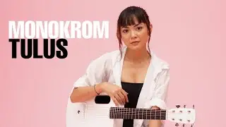 MONOKROM TULUS [ LIRIK ] TAMI AULIA COVER