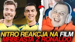 NITRO REAKCJA NA FILM MRBEASTA Z RONALDO