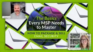 How to Sell Email Security | Ep5 | Email Security Basics