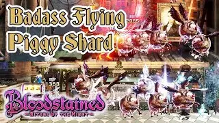 PLUME PARMA DIRECTIONAL SHARD VS BOSSES | BLOODSTAINED: RITUAL OF THE NIGHT