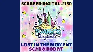 Lost In The Moment (Original Mix)