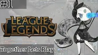 Together Let's Play League of Legends #1: Willkommen im Kreis der Feeder [5vs5|Jinx|ADC]