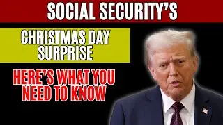 Social Security&rsquo;s Christmas Day Surprise &mdash; Here&rsquo;s What You Need to Know