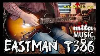 Eastman T386 SB: Overdrive Blues