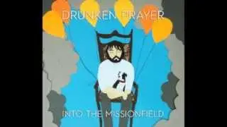 Drunken Prayer - Brazil