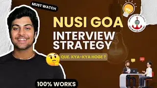 How to prepapre for NUSI Goa Interview? | NUSI Goa ka interview kaise clear kare?