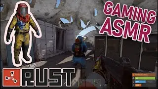 🎮 Gaming ASMR 😴 | Rust | No Game Sounds, Only Whispers! 💤