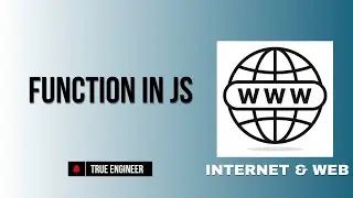 Function in js | Iwt Complete Course | True Engineer 