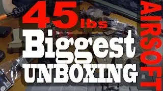 45 pounds of BIGGEST Airsoft UNboxing video Ever! Review/Giveaway! - Echo1USA - JAG Precision