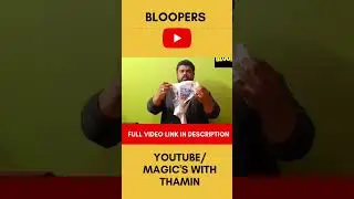 Magic's with Thamin Bloopers #shorts