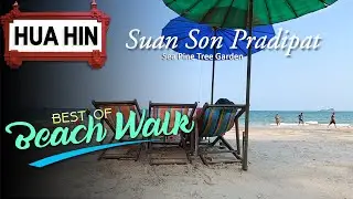 Best of Beach Walk - Haad Suan Son Pradipat, Hua Hin/Thailand