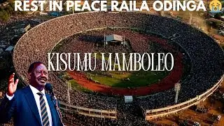 &ldquo;Heart of Nyanza Breaks: Kisumu Fills Mamboleo Stadium to Say Goodbye to Baba&rdquo;