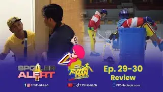 Spoiler Alert Review/Reactions: Running Man Philippines Episode 29-30