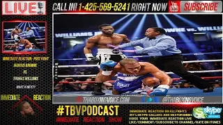 Immediate Reaction: Marcus Browne vs. Thomas Williams Browne Scores 3 Knockdowns