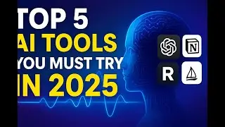 👉 Top 5 AI Tools You Must Try in 2025 | Boost Productivity with AI (US/Canada Edition)
