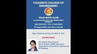 Vaagdevi TALK BYTE CLUB Highway to Career in Research by Ms  Kavita Kiran Prasad