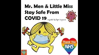 Mr Men & Little Miss Stay Safe From COVID-19. (A Unofficial Fan-made Mr Men Story.)