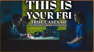 This Is Your FBI - Classic Radio Crime Drama Compilation