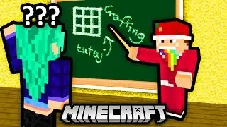 UCZĘ DZIEWCZYNĘ GRAĆ W MINECRAFT!